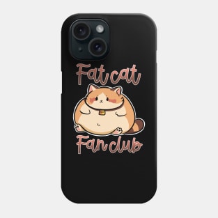 Fat cat fan club Phone Case