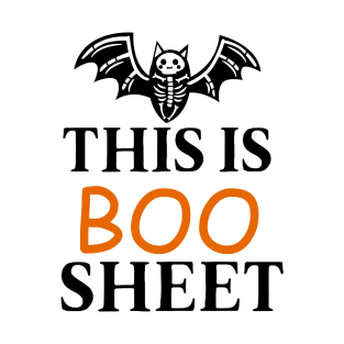 This is boo sheet funny bat T-Shirt