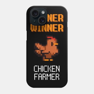 Winner Winner Chicken Farmer Chickens Poultry Fun Phone Case