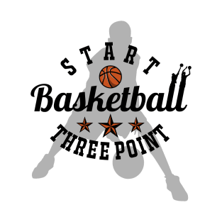 Start Basketball Start Three Point T-Shirt