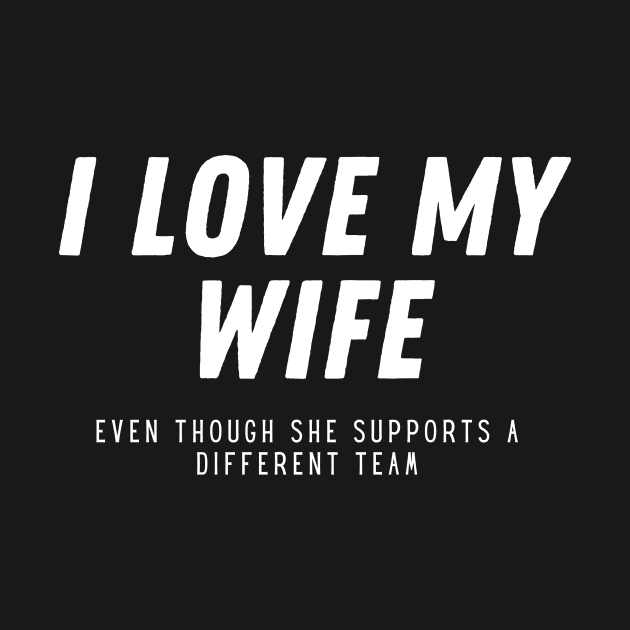 I love my wife by Smart PV