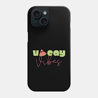 Vacation Vibes Phone Case