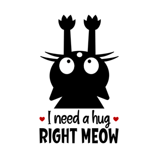 Cute Kitty I Need A Hug Right Meow Cat Lovers Gifts - Light Colors T-Shirt