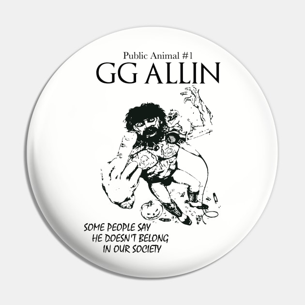 GG Allin Public Animal #1 Vintage \m/ Design Pin by darklordpug