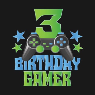 3rd Birthday Gamer Boy 3 Years Old Video Game Lover Party print T-Shirt