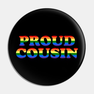 Proud Cousin Pin