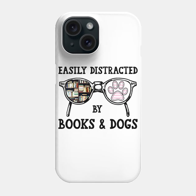 Easily Distracted By Books And Dogs Phone Case by Pelman