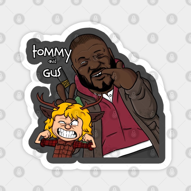 Tommy and Gus Magnet by MarianoSan