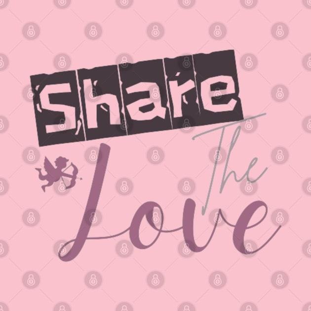 Share the Love Valentine by Alexander S.