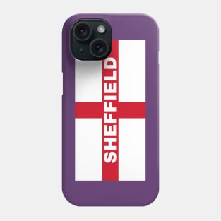 Sheffield City in English Flag Phone Case