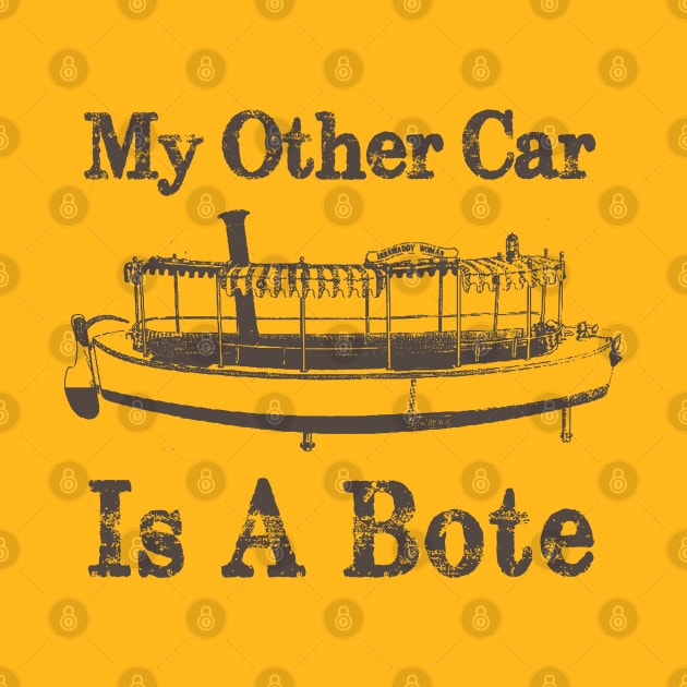 My Other Car is a Bote by The Skipper Store