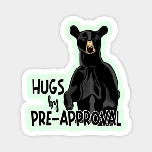 Hugs by Pre-approval Magnet