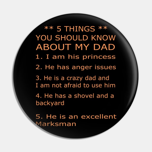 5 things you should know about my dada Pin by Tee-ps-shirt