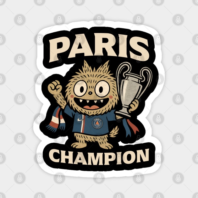 Paris Saint Germain Champion PSG Labubu Monster Finale Ligue Des Champions 2025 Celebration Magnet by Tshirtiz