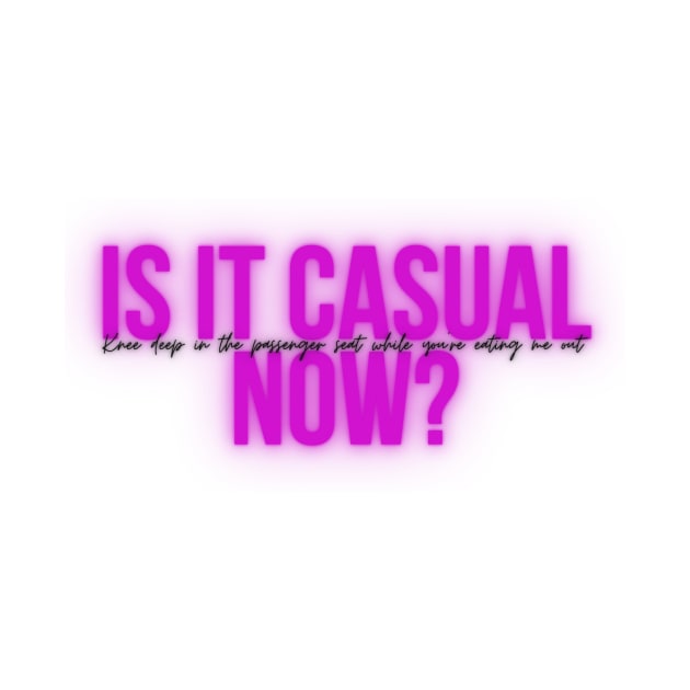 Casual (explicit) by kimstheworst