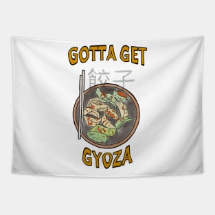 Gotta Get Gyoza! Graphic text / watercolour art Tapestry