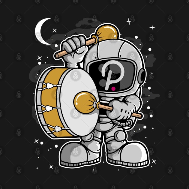 Astronaut Drummer Polkadot DOT Coin To The Moon Crypto Token Cryptocurrency Blockchain Wallet Birthday Gift For Men Women Kids by Thingking About