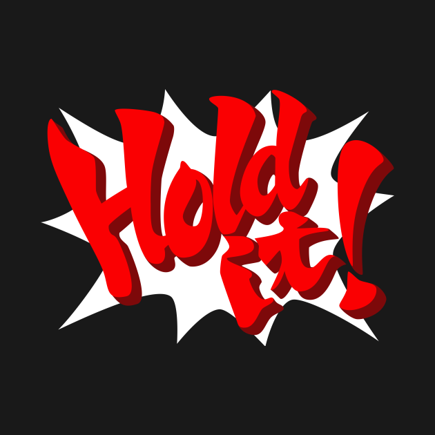 You can t hold it. Hold it ace attorney. hold it. ace attorney феникс райт hold it. hold it игра.