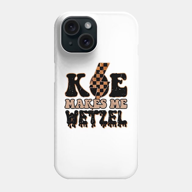 Koe Wetzel Koe Makes Me Wetzel Phone Case by LovelyDayG