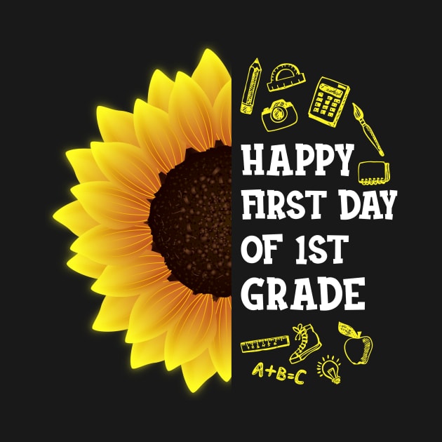 Happy First Day Of 1st grade Sunflower Teacher Student Back To School Gift by hardyhtud