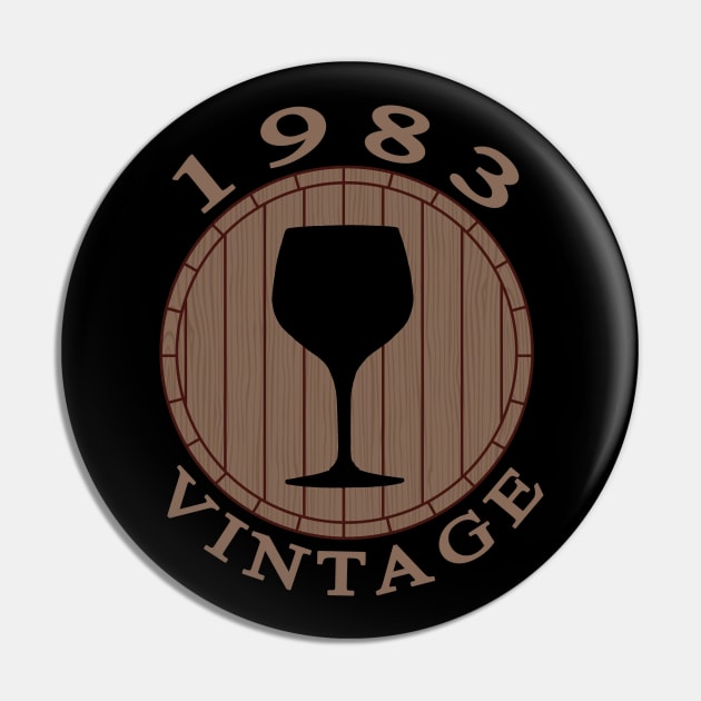 Vintage Wine Lover Birthday 1983 Pin by TMBTM