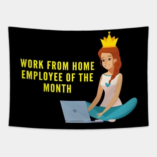 Work From Home Employee Of The Month Tapestry