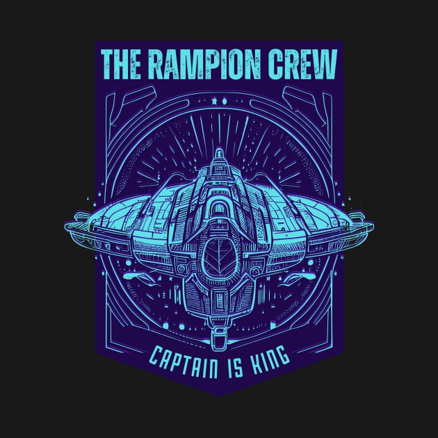 The Rampion Crew - Captain is King by The Happy Writer