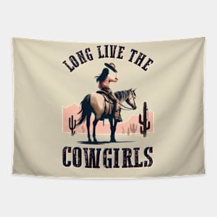 Long Live the Cowgirls Tapestry