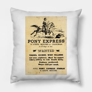 Pony Express Recruitment for Riders - Wild West Poster Design Pillow