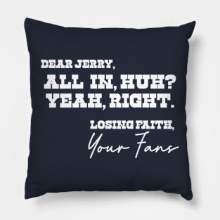 Open Letter to Jerry Jones Pillow