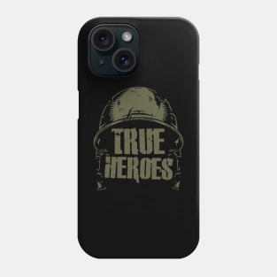 True Heroes - WW2/Vietnam Veterans Phone Case