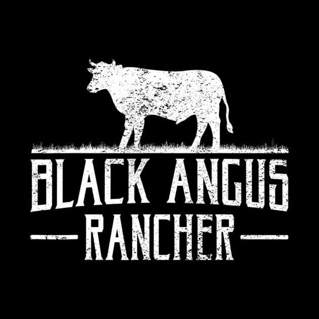 Black Angus Cow Rancher Funny Beef Cattle Meat Farmer Gift by Kellers