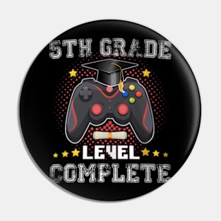 5th Grade Level Complete Gamer Class Of 2024 Pin