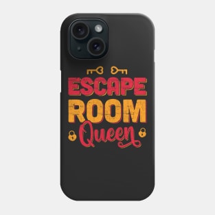 Escape Room Queen Puzzle Game Escaping Team graphic Phone Case