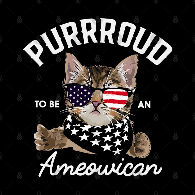 Proud To Be An Ameowican- American Cat Person Gift by meowstudio