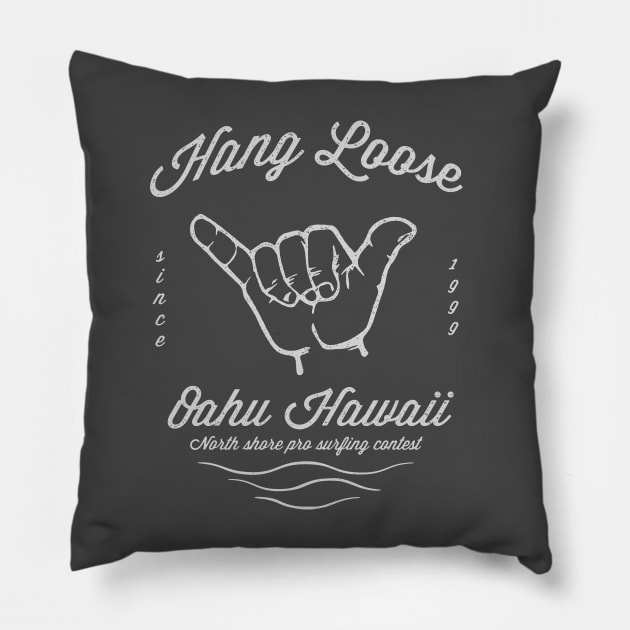 Hang loose Hawaii Pillow by Dennson Creative