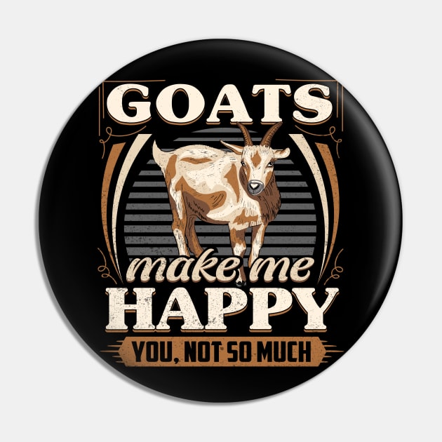 goats make me happy you not so much Pin by Jandjprints