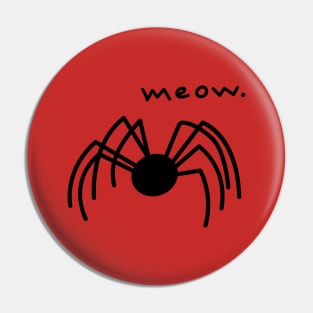 Just a Totally Normal Spider Pin