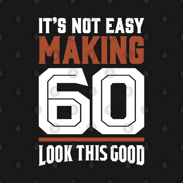 It's Not Easy Making 60 by C_ceconello