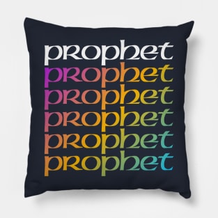 The Prophet is Back Pillow