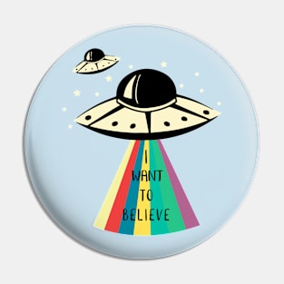 I Want To Believe Pin