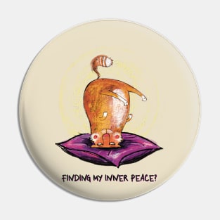 Funny orange, ginger, Cat trying to find inner peace with yoga Pin