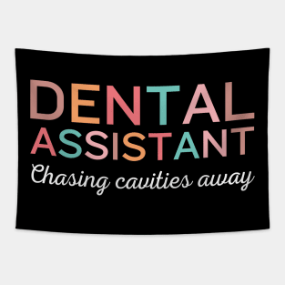 Chasing cavities away Funny Retro Pediatric Dental Assistant Hygienist Office Tapestry