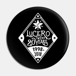 Lucero Band Logo 20 Years 1998-2018 Pin