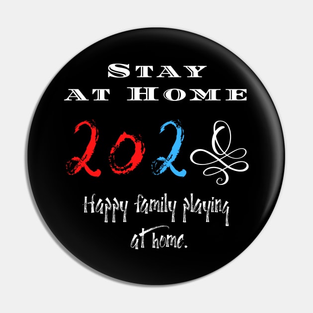 Stay at home Pin by Pro-tshirt