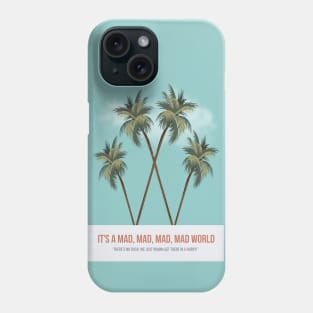 It's a Mad, Mad, Mad, Mad World - Alternative Movie Poster Phone Case