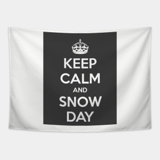 Keep Calm and Snow Day! Tapestry