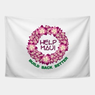 Help Maui Build Back Better Tapestry