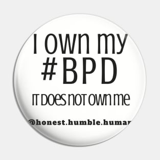 i own my bpd Pin