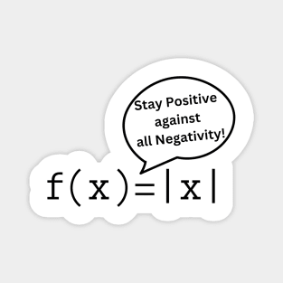 Mathematical Positivity: Absolute Value Humor Magnet
